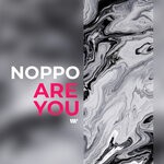 cover: Noppo - Are You