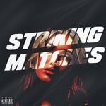 cover: Yasmine Bateman - Striking Matches (Explicit)