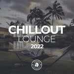 cover: Various - Chillout Lounge 2022