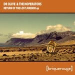 cover: Dr Olive & The Hoperators - Return Of The Lost Jukebox