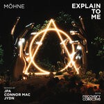 cover: M...ne - Explain To Me (Remixes)