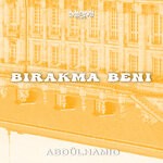 cover: Abdulhamid - Birakma Beni