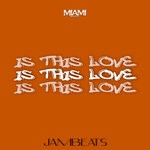 cover: Jambeats - Is This Love