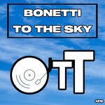 cover: Bonetti - To The Sky