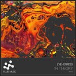 cover: Eye-xpress - In Theory