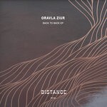 cover: Oravla Ziur - Back To Back EP