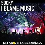 cover: Socky - I Blame Music