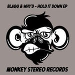 cover: Blaqq & Why'd - Hold It Down EP