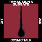 cover: Subgate|Tomas Sinn - Cosmic Talk