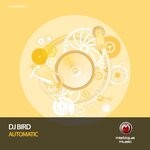 cover: Dj Bird - Automatic