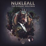 cover: Nukleall - The Elegant Wolfman