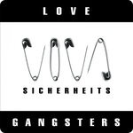 cover: Love Gangsters - Viva Sicherheits