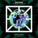 cover: Phoenix Movement - Matrix