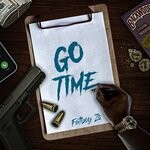 cover: Fatboy Zo - Go Time (Explicit)