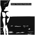 cover: Various - Deep Techno Parade #12