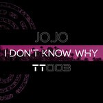 cover: Jo.jo - I Don't Know Why