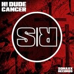 cover: H! Dude - Cancer