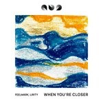 cover: Feelmark|Lirity - When You're Closer (Original Mix)