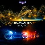 cover: Echotek - Dirty Hz