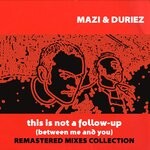 cover: David Duriez|Mazi - This Is Not A Follow-Up (2020 Remastered Mixes)