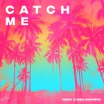 cover: Amba Shepherd|Knndy - Catch Me