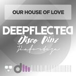 cover: Disco Pinz|Jlaforteza - Our House Of Love (Nu Club Mix)