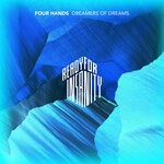 cover: Four Hands (ger) - Dreamers Of Dreams