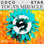 cover: Coco Star - Toca's Miracle