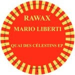 cover: Mario Liberti - Quai Des Celestins EP