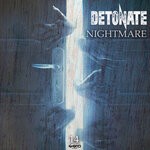 cover: Detonate - Nightmare