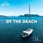 cover: Chill & Groove|Goslowly - By The Beach