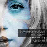 cover: Delyno|Teddyk - Miss A Bit