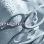 cover: Iman Deeper - They Wanna Know