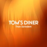 cover: Thon Soriedem - T'oms Diner (Remix)