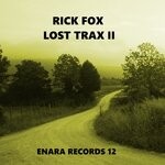 cover: Rick Fox - Lost Trax II