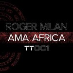 cover: Roger Milan - Ama Africa