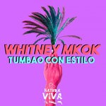 cover: Whitney Mkok - Tumbao Con Estilo