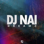 cover: Dj Nai - Dreamz EP