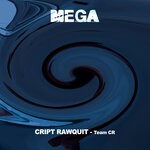 cover: Cript Rawquit - Team CR