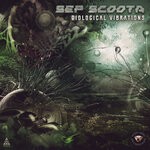 cover: Sep Scoota - Biological Vibrations