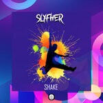 cover: Slyfher - Shake