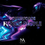 cover: Whitesforce - Future People