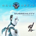 cover: Noam Garcia - Subreality (Extended Mix)