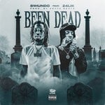 cover: 81hundo - Been Dead (Explicit)