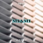 cover: Z-deep - Miami