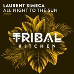 cover: Laurent Simeca - All Night To The Sun (Radio Edit)