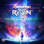 cover: Anime|Dave Revan - Dopamine