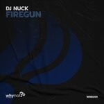 cover: Dj Nuck - Firegun