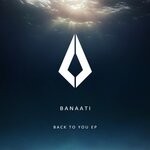 cover: Banaati - Back To You