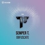 cover: Semper T. - Obfuscate